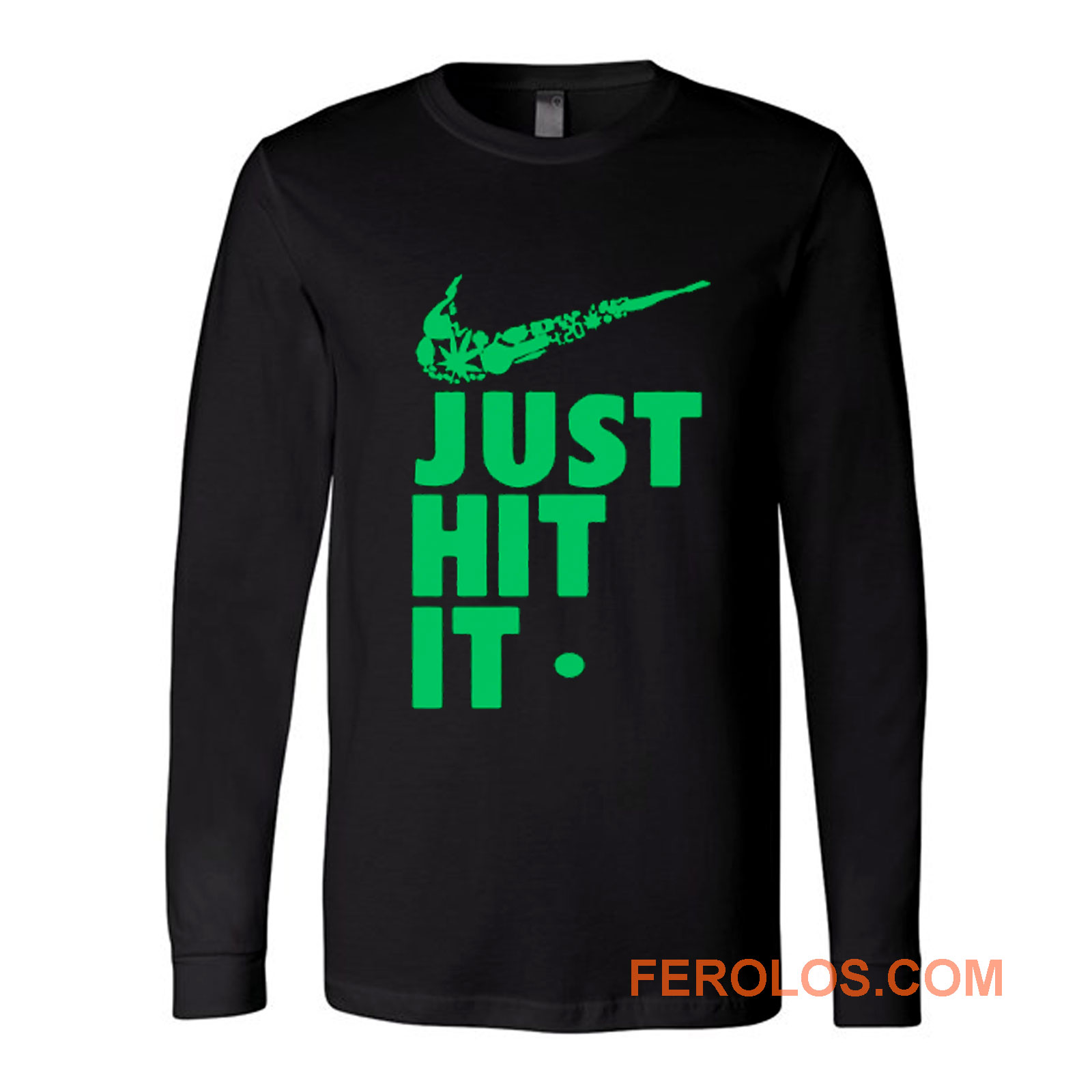 Just Hit It Swag Marijuana Fresh Swoosh Long Sleeve | FEROLOS.COM