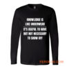 Knowledge Is Like Underwear Funny Sarcasm Long Sleeve