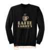 Latte Larrys Sweatshirt