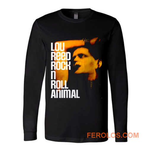 Lou Reed Rock N Roll Animal Big Long Sleeve