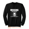 MISSING Sweatshirt