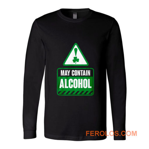 May Contain Alcohol Long Sleeve