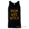 Mom Wife Witch Tank Top