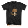 Morel Picker Mushrooming Hunters Mushroom Hunting Gift Im A Fungi T Shirt