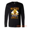 Nacho Average Uncle Long Sleeve