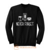 Never Forget Classic Floppy Disk Sweatshirt
