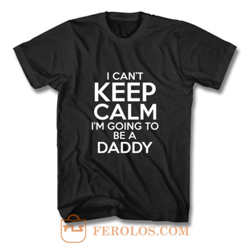 New Daddy Gifts New Daddy T Shirt