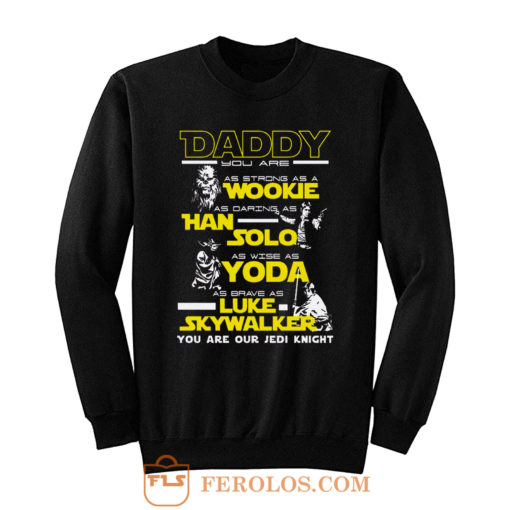 New Daddy Star Wars Jedi Father Day Sweatshirt