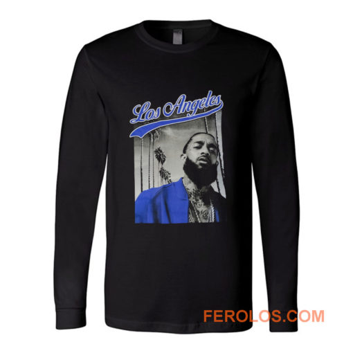 Nipsey Hussle Rapper Los Angeles Long Sleeve