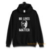 No Lives Matter Jason Hockey Mask Hoodie