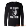 No Lives Matter Jason Hockey Mask Long Sleeve