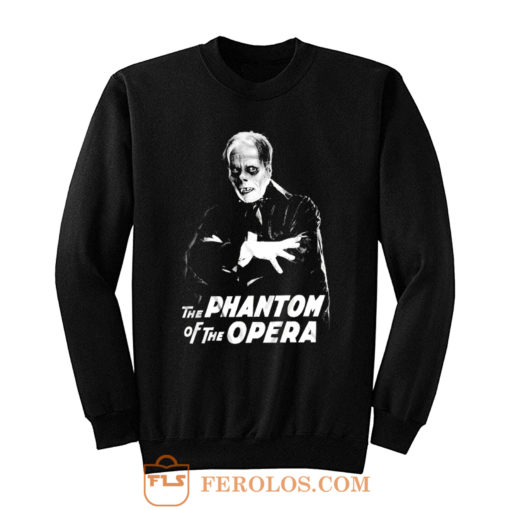 Phantom Of The Opera Sweatshirt