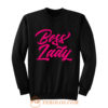 Pinky Boss Lady Sweatshirt