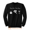Plan For The Day Coffee Pickleball Beer Sweatshirt