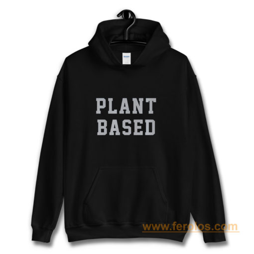 Plant Based Hoodie