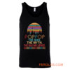 Pop Pop The Man The Myth The Bad Influence Retro Father Day Tank Top