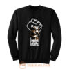 Power to The People Huey P Newton Sweatshirt