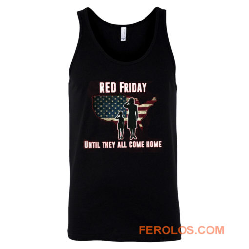 Red Friday Until They All Come Home Tank Top