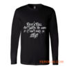 RocknRoll aint worth the name if it dont make ya strut Long Sleeve