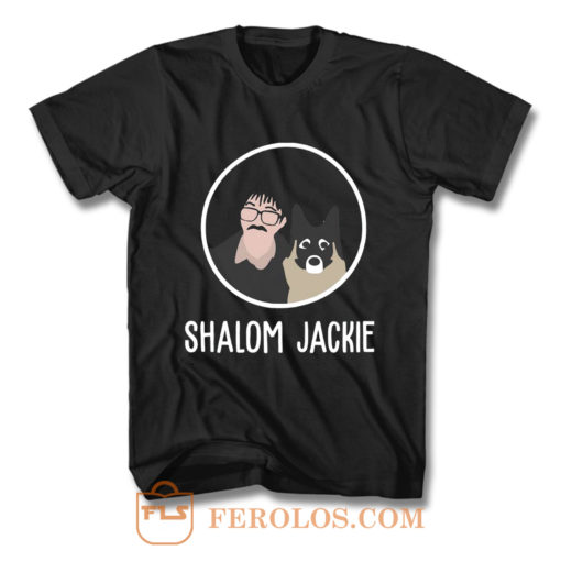 Shalom Jackie Doggie Lover T Shirt