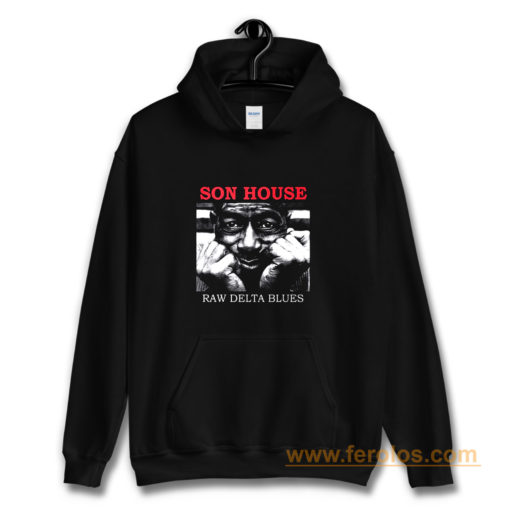 Son House Raw Delta Blues Hoodie