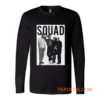 Squad Family Ever Long Sleeve