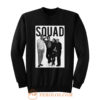 Squad Family Ever Sweatshirt