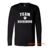 Team Dachshund Dachshund Lover Long Sleeve