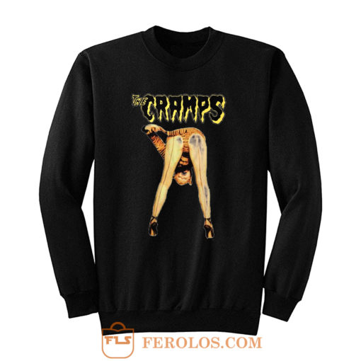 The Cramps Can Your Pussy Do The Dog Sweatshirt
