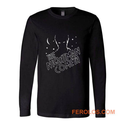 The Nightman Cometh Musical Long Sleeve