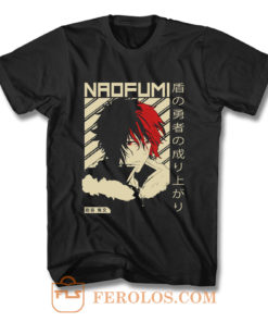 The Rising of the Shield Hero Naofumi T Shirt