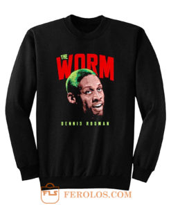The Worm Dennis Rodman Chicago Basketball Sweatshirt