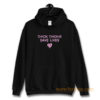Thick Thighs Save Lives Positive Quotes Hoodie