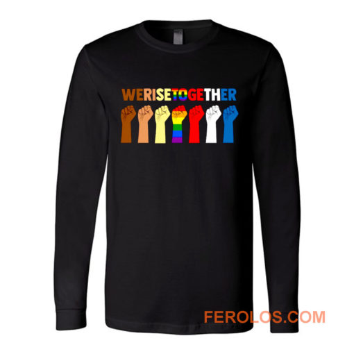 Together We Will Rise Coexist Long Sleeve