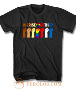 Together We Will Rise Coexist T Shirt