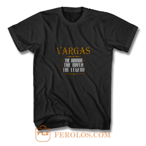 VARGAS The Woman The Myth The Legend Thing Shirts Ladies T Shirt