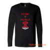 Victory or Valhalla Norse Mythology Long Sleeve