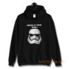 Where Is Your Mask Trooper Hoodie