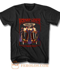 Worship Coffee Ritual Funny T Shirt