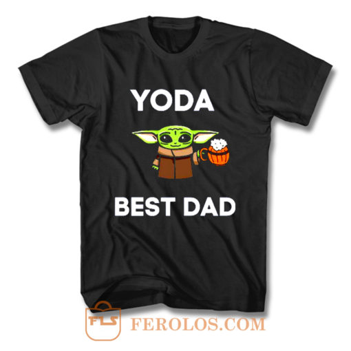 Yoda Best Dad Baby Yoda Take A Beer Funny Star Wars Parody T Shirt