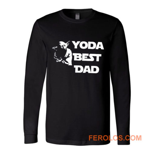 Yoda Best Dad Master Yoda Star Wars Long Sleeve