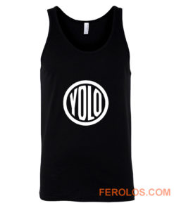 You Only Live Once Tank Top