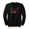 All Fun And Games Until Funny Novelty Sweatshirt