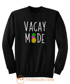 Beaches Vacay Mode Sweatshirt