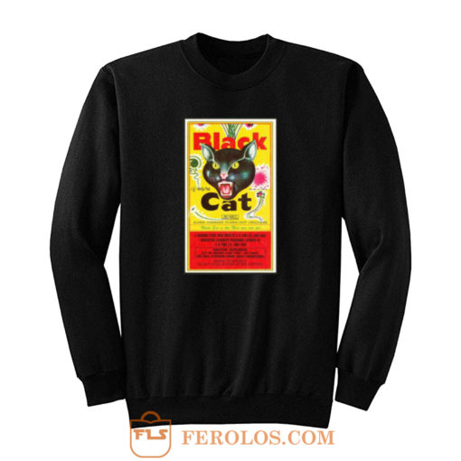Black Cat Fireworks Sweatshirt