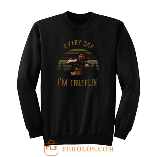 Chunk Everyday Im Trufflin Sunset Sweatshirt