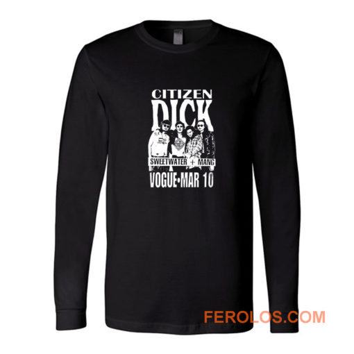 Citizen Dick Band Long Sleeve