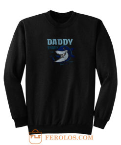 Daddy Shark Doo Doo Doo Daddy Sweatshirt