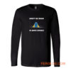 Dont Be Mean Be Above Average Long Sleeve