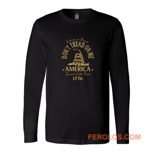 Dont Tread On Me Gadsden Snake Flag Long Sleeve